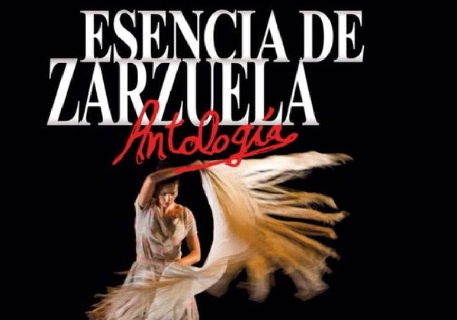 Esencia de Zarzuela - Antología 